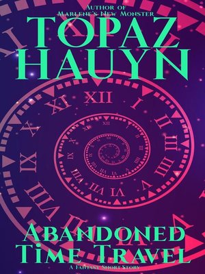 cover image of Abandoned Time Travel